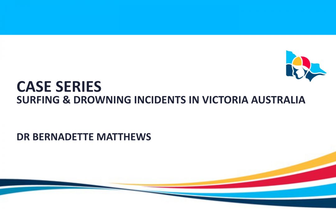 Case series: Surfing & Drowning incidents in Victoria