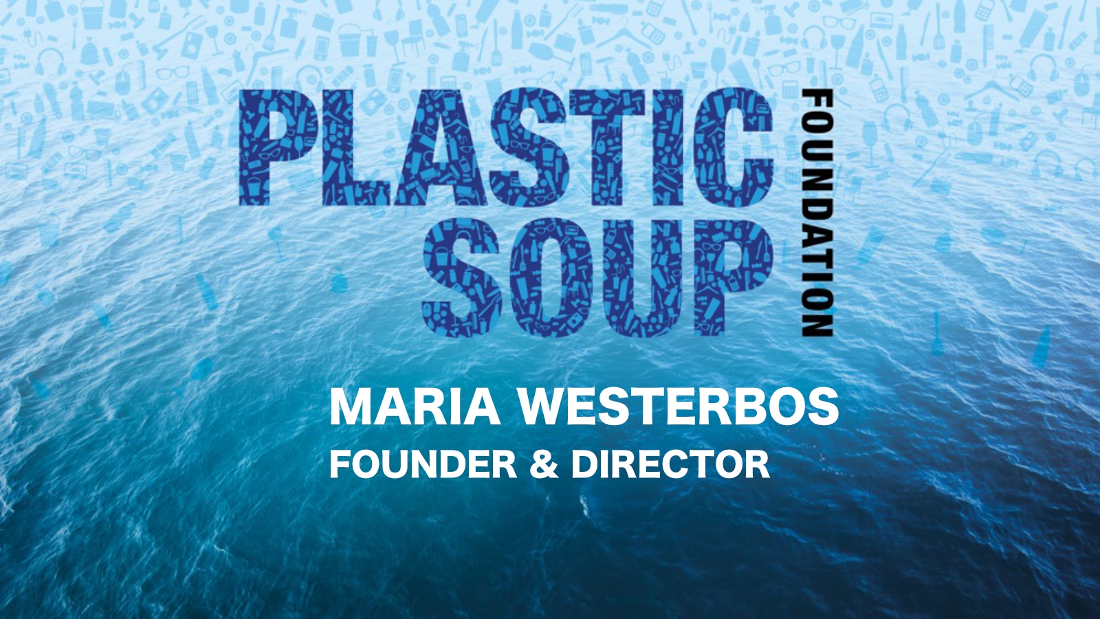 Plastic Soup foundation