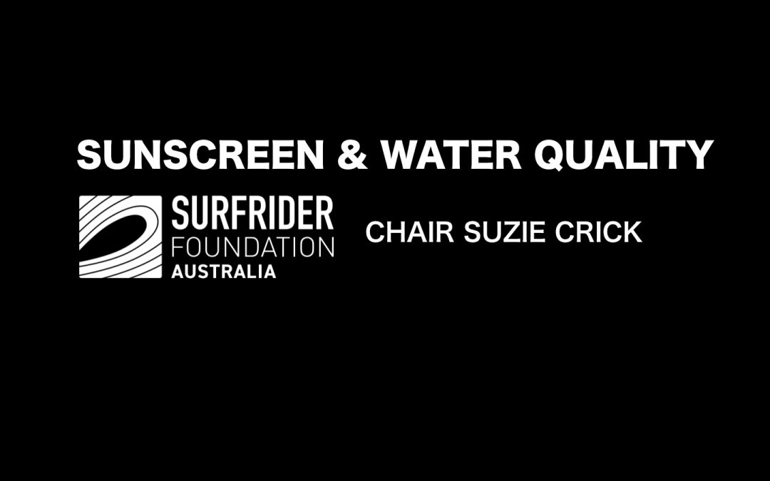 Sunscreens and Water quality