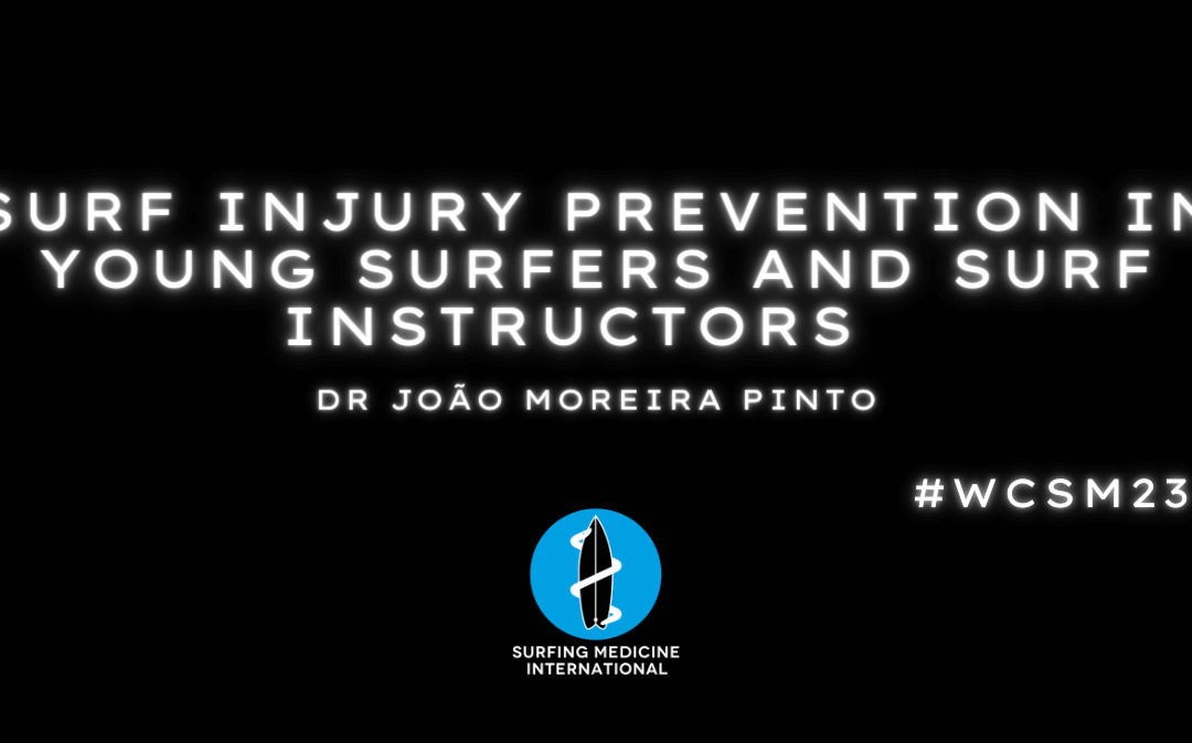 Surf injury prevention in young surfers and surf instructors – João Moreira Pinto