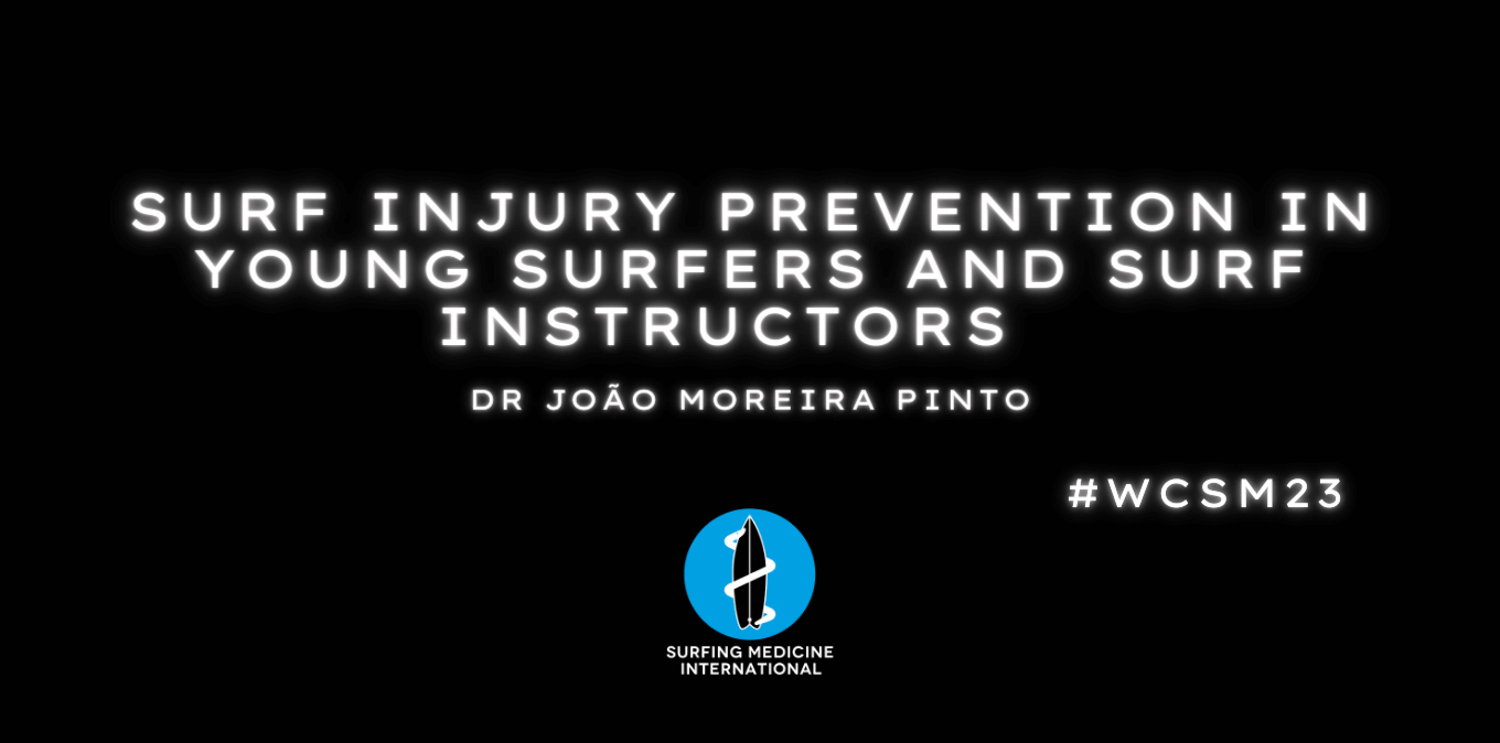 Surf injury prevention in young surfers and surf instructors – João Moreira Pinto