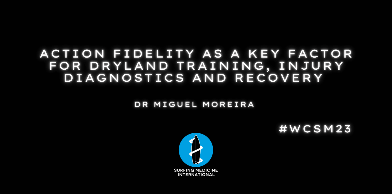 Action fidelity as a key factor for dryland training, injury diagnostics and recovery – Miguel Moreira