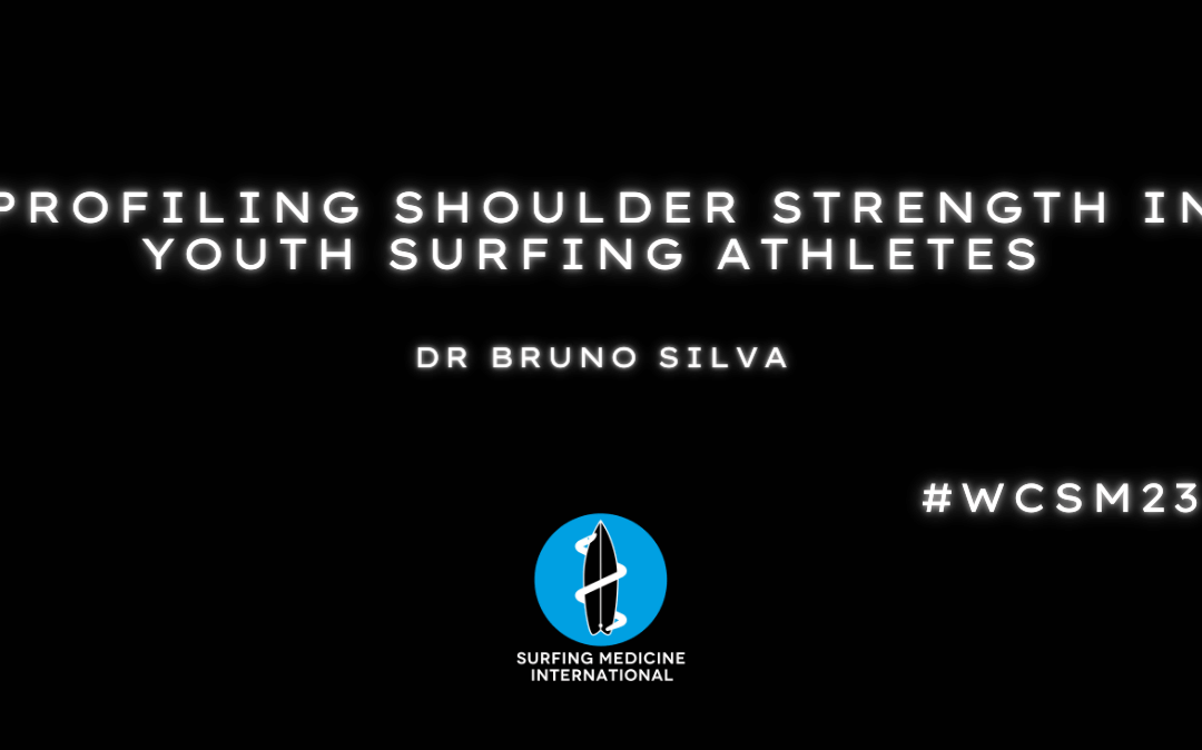 Profiling shoulder strength in youth surfing athletes – Bruno Silva