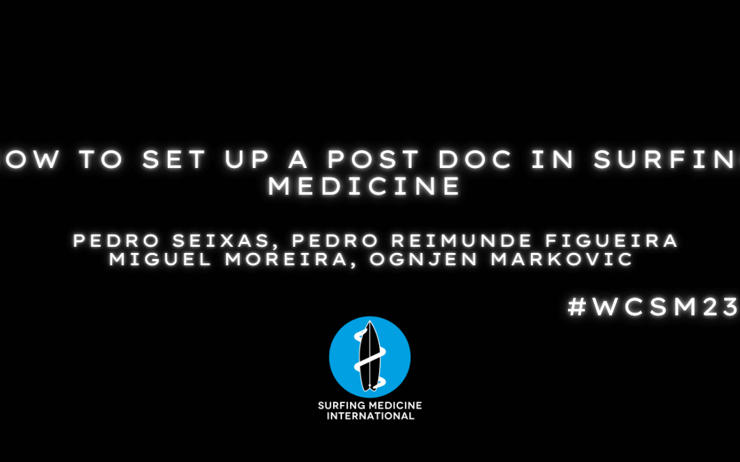 How to set up a post doc in surfing medicine
