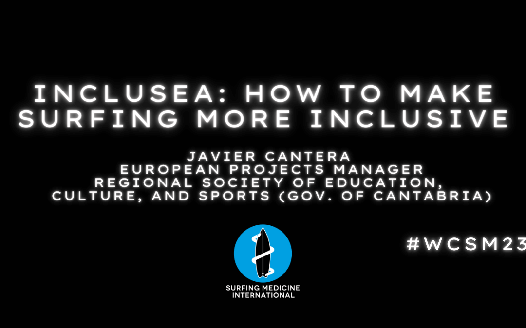 The INCLUSEA Project; How to make surfing more inclusive – Javier Cantera Gómez