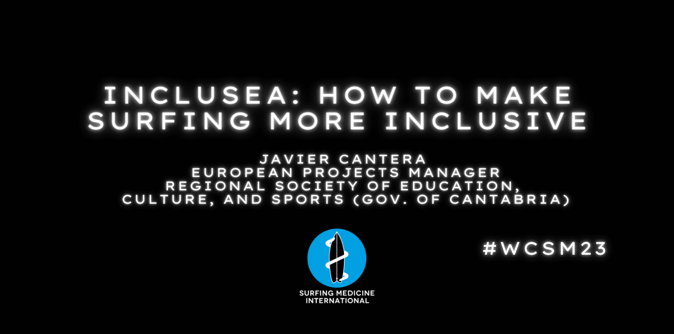 The INCLUSEA Project; How to make surfing more inclusive – Javier Cantera Gómez
